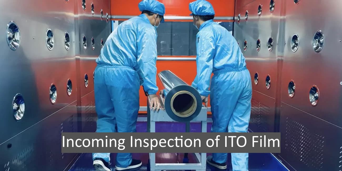 Home Incoming Inspection of ITO Film